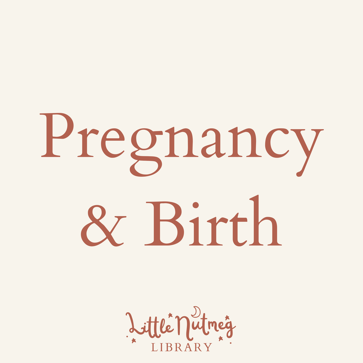 Pregnancy & Birth