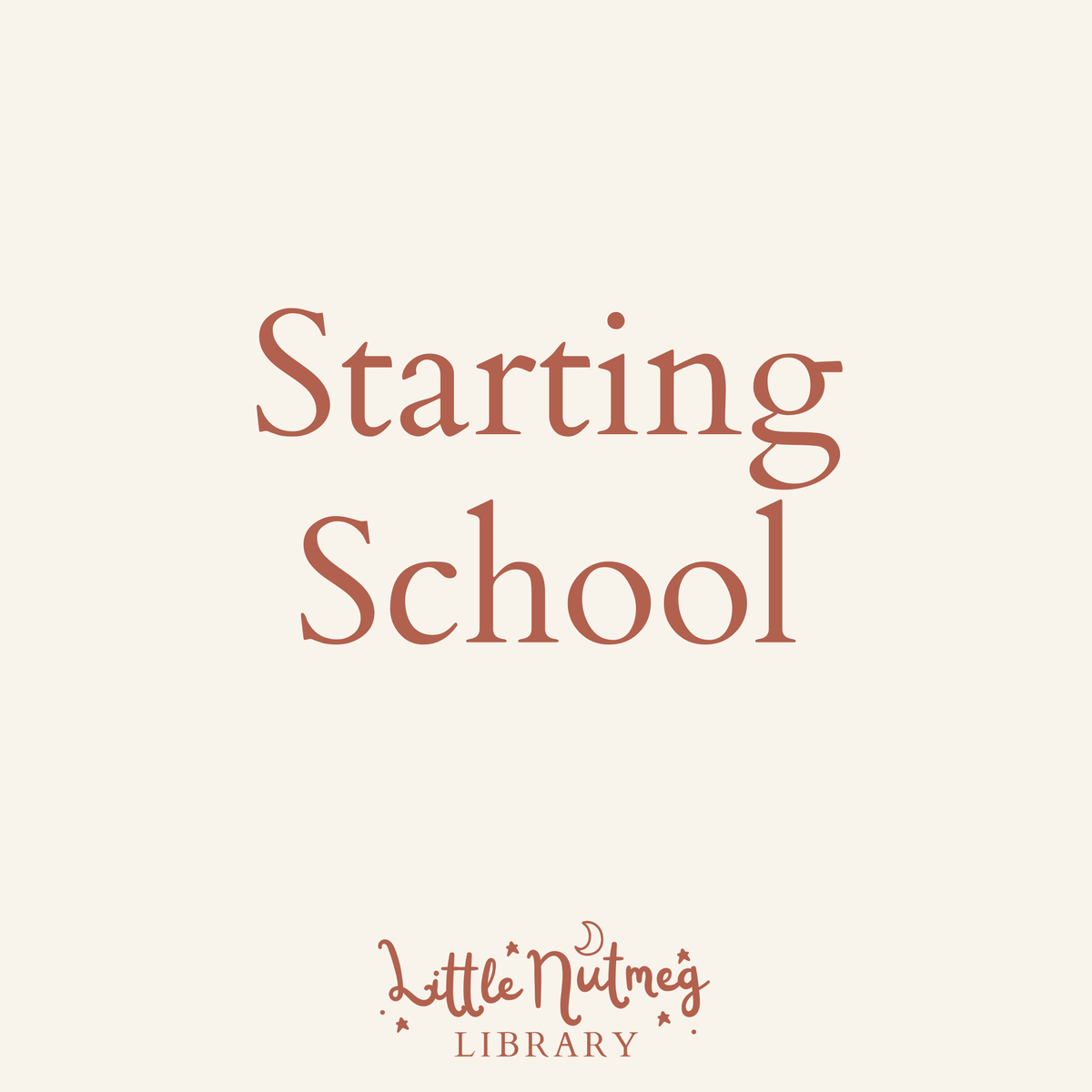 Starting School