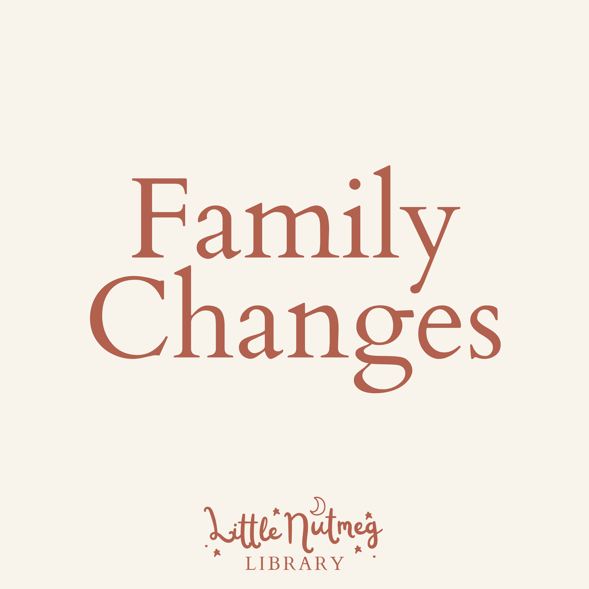 Family Changes