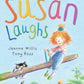 Susan Laughs (Understanding Physical Disability)