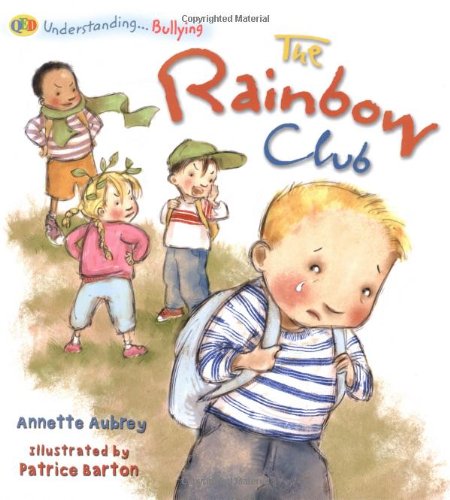 The Rainbow Club: Bullying
